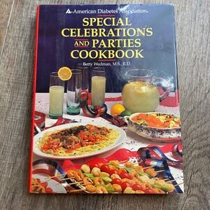 American Diabetes Association Special Celebrations Parties Cookbook Betty Wedman